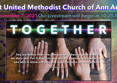 November 7, 2021 – Together: We Love
