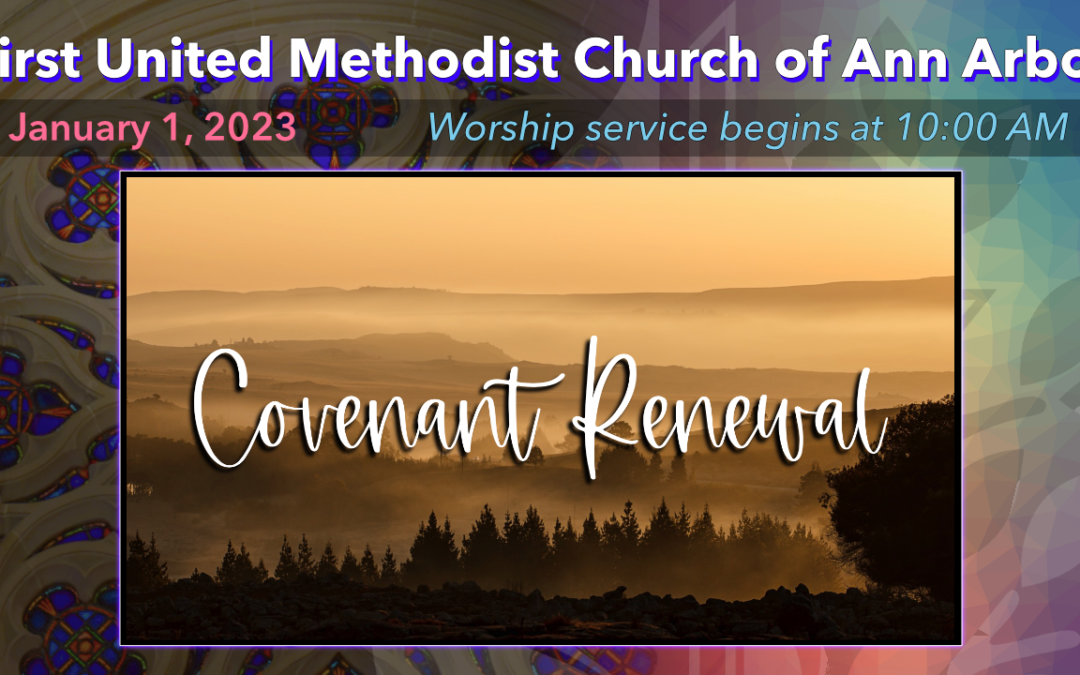 January 1, 2023 – Wesley Covenant Service