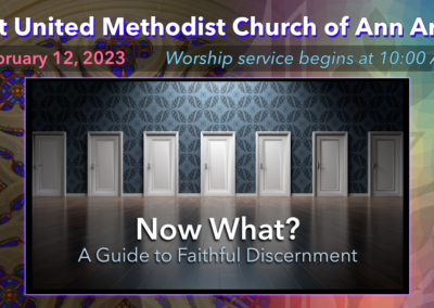 February 12, 2023 – Now What? A Guide to Faithful Discernment: Know Your Why