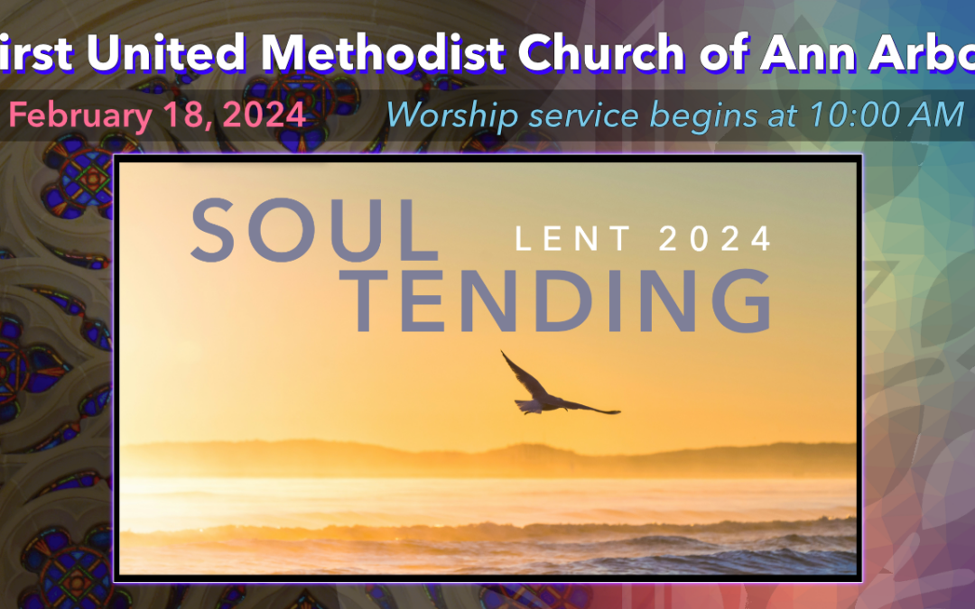 February 18, 2024 – Soul Tending: Beloved