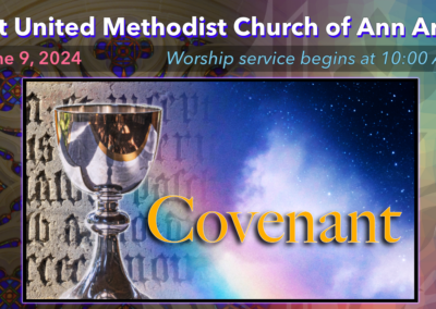 June 9, 2024 – Covenant: God’s Great Do-Over