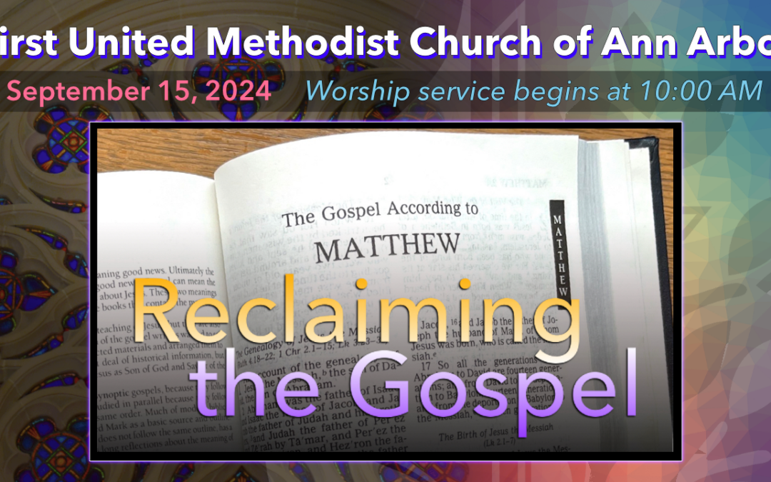 September 15, 2024 – Reclaiming the Gospel: Peace vs. Violence